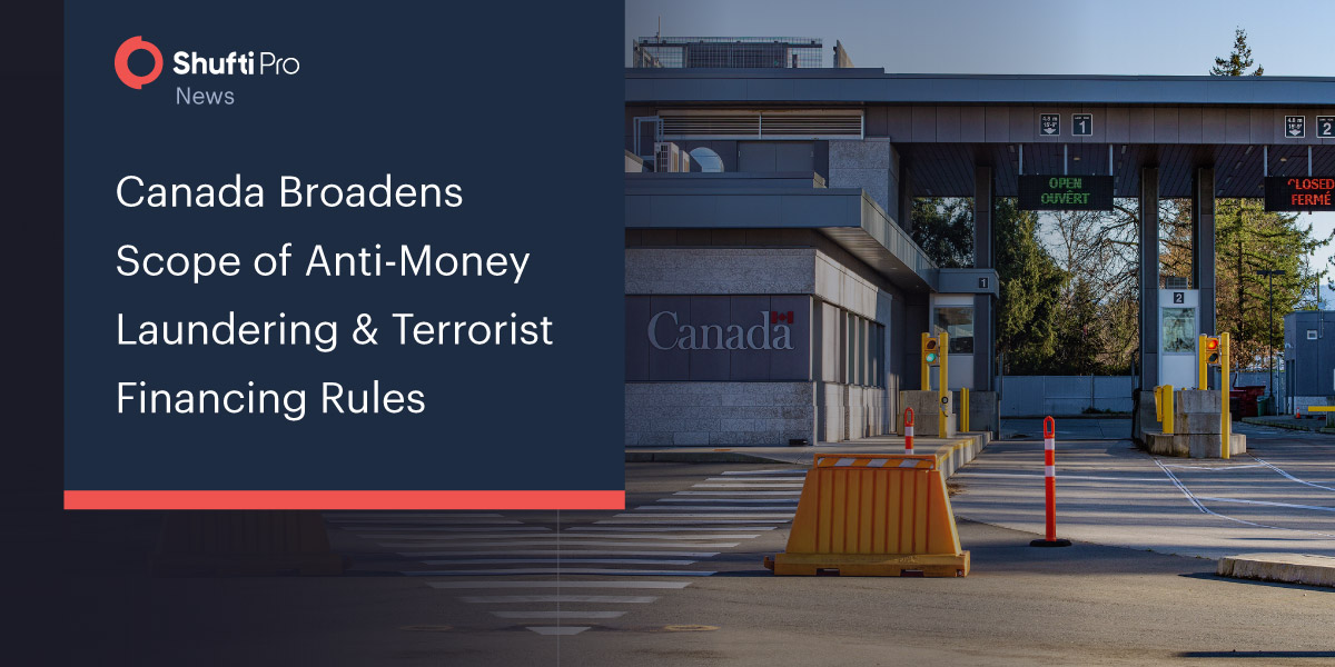 Canada Broadens Scope of Anti-Money Laundering and Terrorist Financing Rules