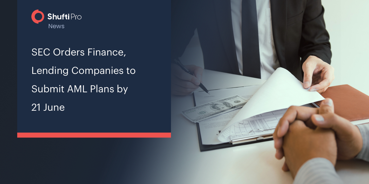 SEC Orders Finance, Lending Companies to Submit AML Plans by 21 June